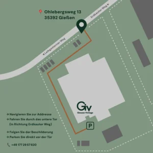 Anfahrtsskizze zum Giessen Vintage Showroom, Ohlebergsweg 13 in Gießen